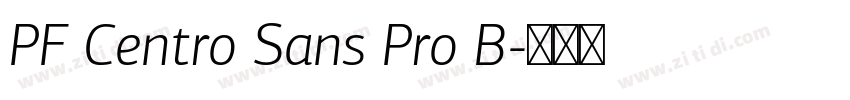 PF Centro Sans Pro B字体转换
